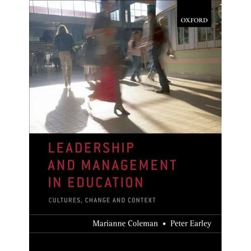 Leadership and Managemnt in Education: International Persp - Paperback
