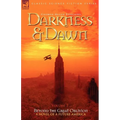 Darkness & Dawn Volume 2 - Beyond the Great Oblivion - Paperback