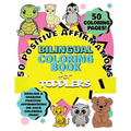 50 Positive Affirmations Bilingual Coloring Book for Toddlers - Paperback