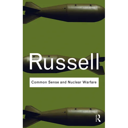 Common Sense and Nuclear Warfare - Paperback