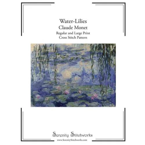 Water-Lilies Cross Stitch Pattern - Claude Monet: Regular and Large Print Cross Stitch Pattern - Paperback