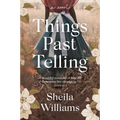 Things Past Telling - Paperback