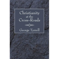 Christianity at the Cross-Roads - Paperback