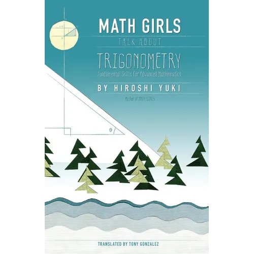 Math Girls Talk About Trigonometry - Paperback