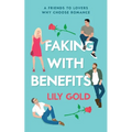 Faking with Benefits - Paperback
