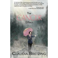 The Cancer Effect - Paperback