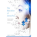 The Adoration of Jenna Fox - Paperback