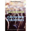 Leadership for Growing Churches: Paul's Recipe for Prospering the Church in Crete - Paperback
