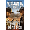 Twelve Dead Men - Mass Market Paperbound