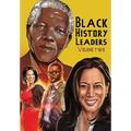 Black History Leaders: Volume 2: Nelson Mandela, Michelle Obama, Kamala Harris and Tyler Perry - Paperback