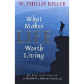 What Makes Life Worth Living - Paperback