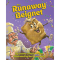 The Runaway Beignet - Hardcover