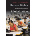 Human Rights and the Ethics of Globalization - Paperback