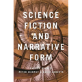 Science Fiction and Narrative Form - Paperback
