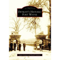 Detroit's Historic Fort Wayne - Paperback