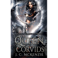 Queen of Corvids - Paperback