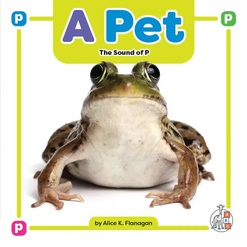 A Pet: The Sound of P - Library Binding
