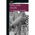 La Cabeza de Mi Padre / My Father's Head - Paperback