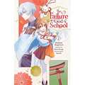 The Failure at God School, Vol. 2: Volume 2 - Paperback