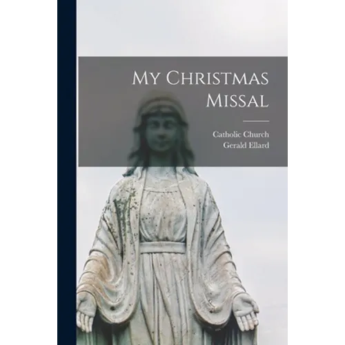 My Christmas Missal - Paperback