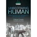 Unbecoming Human: Philosophy of Animality After Deleuze - Paperback