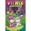 Vicnix Y El Escondite Extremo / Vicnix and the Ultimate Hideaway - Paperback