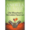 Old Moorhen's Shredded Sporran - Paperback