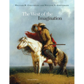 The West of the Imagination - Hardcover