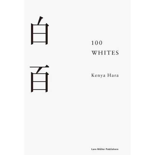 100 Whites - Hardcover