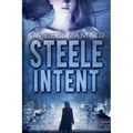 Steele Intent - Paperback