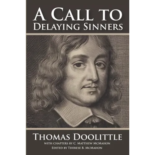 A Call to Delaying Sinners - Paperback