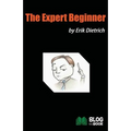 The Expert Beginner - Paperback