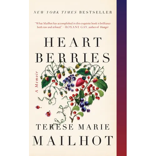 Heart Berries: A Memoir - Paperback