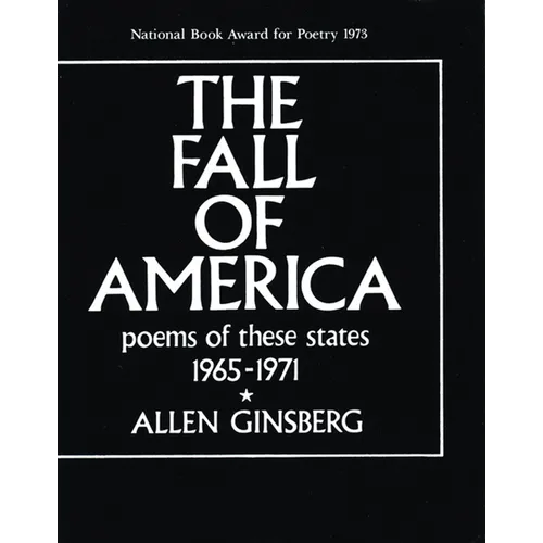 The Fall of America: Poems of These States 1965-1971 - Paperback