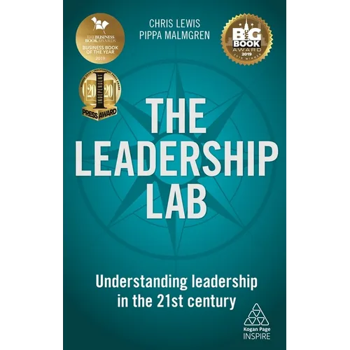 The Leadership Lab: Understanding Leadership in the 21st Century - Paperback
