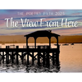 The View From Here - The Poetry Path 2025 - Paperback