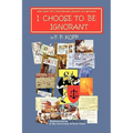 I Choose to Be Ignorant - Paperback
