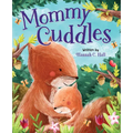 Mommy Cuddles - Board Book