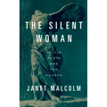 The Silent Woman: Sylvia Plath and Ted Hughes - Paperback