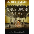 Once Upon a Time: A Short History of Fairy Tale - Paperback