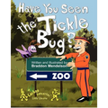 Have You Seen the Tickle Bug? - Paperback