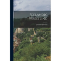 Icelandic Wrestling - Paperback