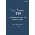 Iraq Since 1958: From Revolution to Dictatorship - Paperback