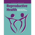 Reproductive Health: Women and Men's Shared Responsibility: Women and Men's Shared Responsibility - Paperback