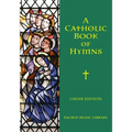 A Catholic Book of Hymns - Paperback