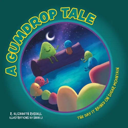 A Gumdrop Tale: The Day It Rained on Sugar Mountain - Paperback