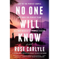 No One Will Know - Hardcover