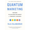 Quantum Marketing: Mastering the New Marketing Mindset for Tomorrow's Consumers - Hardcover