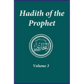 Hadith of the Prophet: Sahih Al-Bukhari: Volume 3 - Hardcover