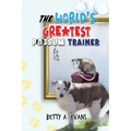 The World's Greatest Possum Trainer - Paperback